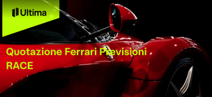 Quotazione Ferrari Previsioni RACE 2026-2030